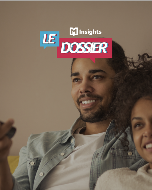 M Insights : Le Dossier tendances TV 2024 - 2025